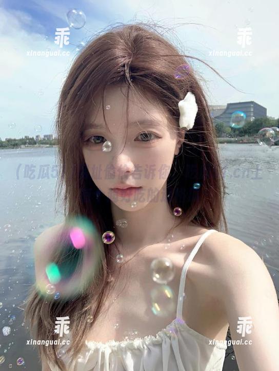 吃瓜51 网址偷偷告诉你,吃瓜51.cn上有个超好吃的逼格瓜